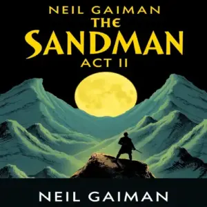 The Sandman Act II Audiobook