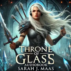 Throne of Glass Audiobook